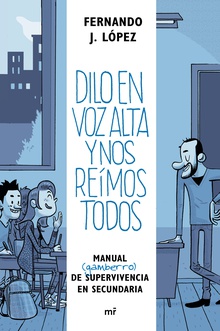 Dilo en voz alta y nos reímos todos