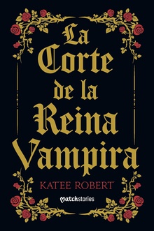 La corte de la reina vampira