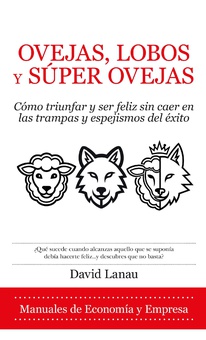Ovejas, lobos y superovejas