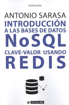 INTRODUCCIÓN A LAS BASES DE DATOS NoSQL CLAVE-VALOR USANDO REDIS