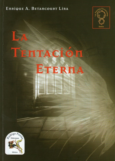 La Tentación Eterna