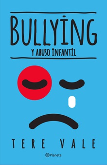 Bullying y abuso infantil
