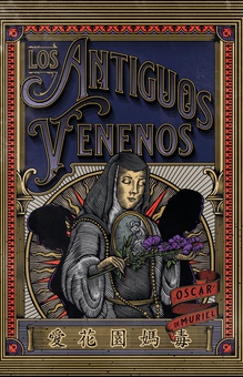 Muerte en San Jerónimo 3 - Los antiguos venenos