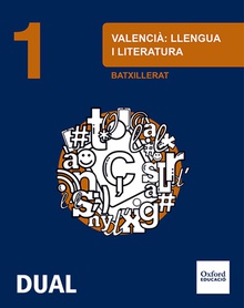 Lengua Valenciana y Literatura 1.º Bachillerato Inicia Dual.