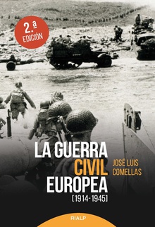 La guerra civil europea (1914-1945) 1914-1945