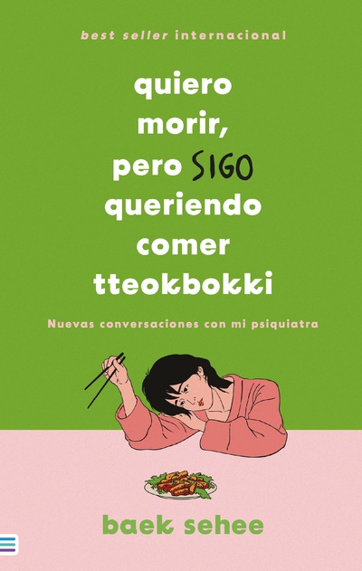 Quiero morir, pero sigo queriendo comer tteokbokki