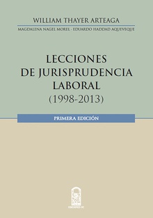 Lecciones en jurisprudencia laboral
