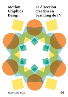La dirección creativa en brandig de tv Motion graphics design
