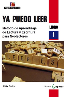 Ya puedo leer Método de aprendizaje de lectura y escritura para neolectores. libro 1