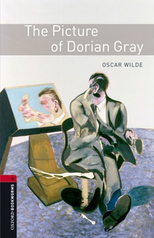 Oxford Bookworms Library 3: Picture of Dorian Gray Digital P