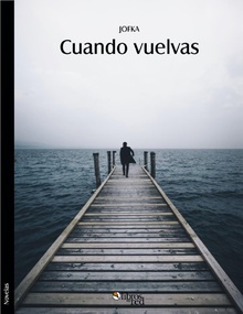 Cuando vuelvas