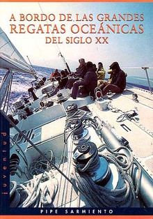 A bordo de las grandes regatas s.xx