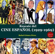 Rescate del cine espaeol (1929-1969)