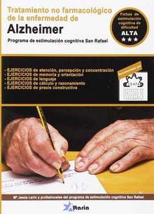 TRATAMIENTO NO FARMACOLOGICO de la enfermedad del alzheimer programa de estimulación cognitiva san rafael