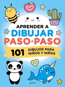 Aprender a dibujar paso a paso 101 dibujos para niños y niñas