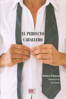 El perfecto caballero