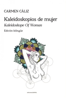 Kaleidoskopios de mujer Edición bilingüe castellano-inglés