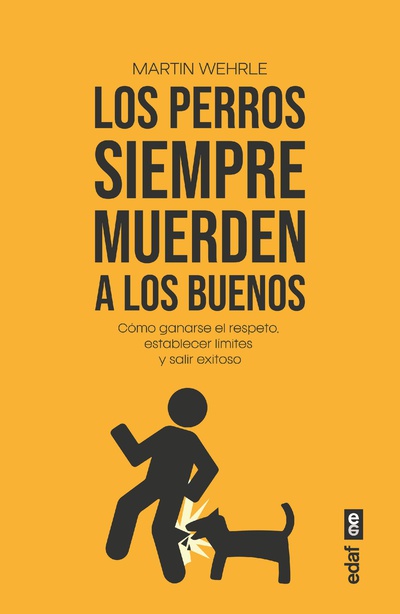 Los perros siempre muerden a los buenos