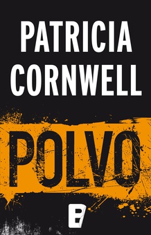 Polvo (Doctora Kay Scarpetta 21)