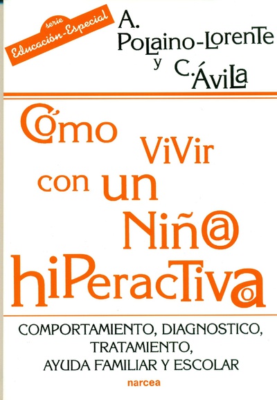 Cómo vivir con un niño/a hiperactivo/a