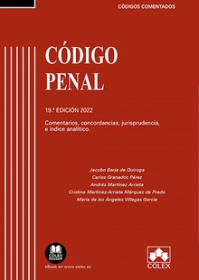 Código Penal - Código comentado Comentarios, concordancias, jurisprudencia e índice analítico (EDICIÓN 2022)