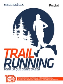 Trail running Todo lo que debes saber
