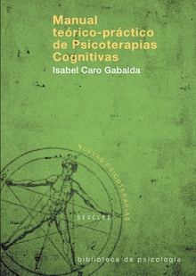 Manual teórico-práctico de Psicoterapias Cognitivas