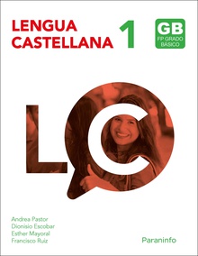 Lengua Castellana 1 (Edición 2023) Ciclo Formativo de Grado Básico