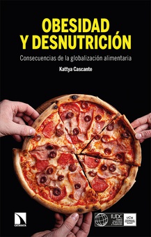 Obesidad y desnutrición Consecuencias de la globalización alimentaria