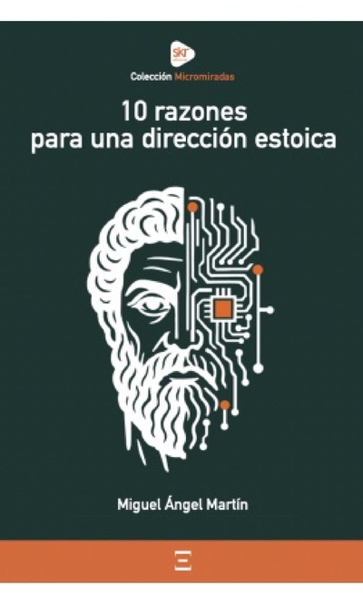 10 razones para una dirección estoica
