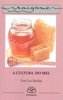 A cultura do mel