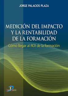 Medición del impacto y la rentabilidad de la formación