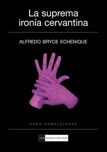 La suprema ironia cervantina