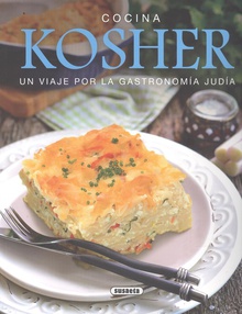 COCINA KOSHER Viaje por la gastronomía judía