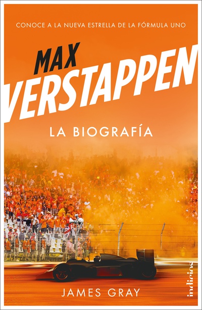 Max Verstappen. La biografía