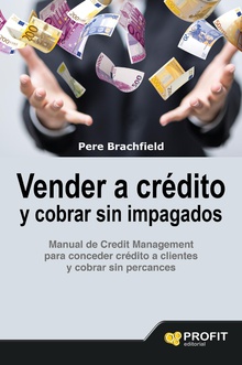Vender a crédito y cobrar sin impagados. Ebook