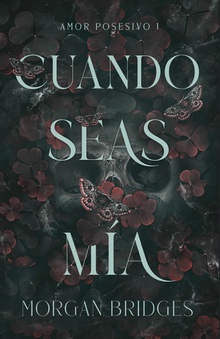 Cuando seas mía