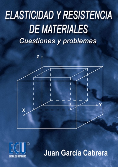 Elasticidad y resistencia de materiales