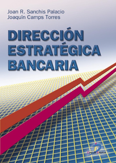 Dirección estratégica bancaria