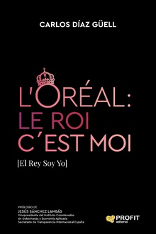 L’ORÉAL : Le Roi c´Est Moi