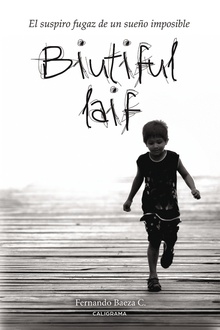 Biutiful Laif