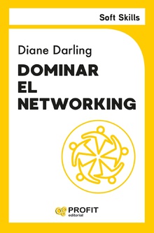 Dominar el networking. Soft Skills