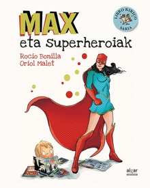 MAX ETA SUPERHEROIAK Libro Kirico Saria