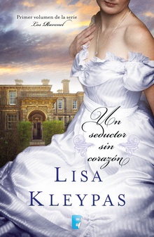 Un seductor sin corazón (Los Ravenel 1)