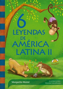 6 leyendas de América Latina II