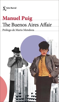 The Buenos Aires Affair Prólogo de Mario Mendoza