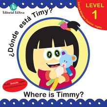¿Donde está Timmy?/Where is Timmy?