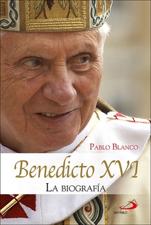 BENEDICTO XVI La biografía