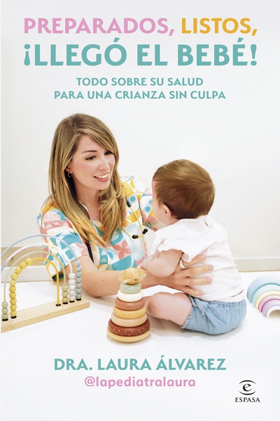 Preparados, listos, ¡llegó el bebé!