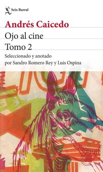 Ojo al cine. Tomo 2